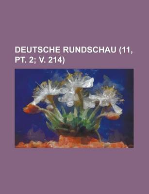 Book cover for Deutsche Rundschau (11, PT. 2; V. 214)