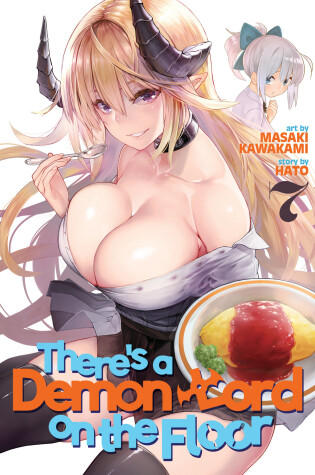 Cover of There's a Demon Lord on the Floor Vol. 7