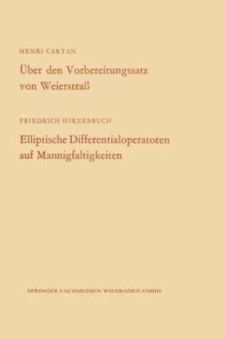 Cover of UEber Den Vorbereitungssatz Von Weierstrass / Elliptische Differentialoperatoren Auf Mannigfaltigkeiten