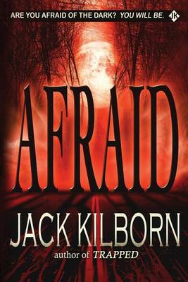 Book cover for Afraid - A Novel of Terror