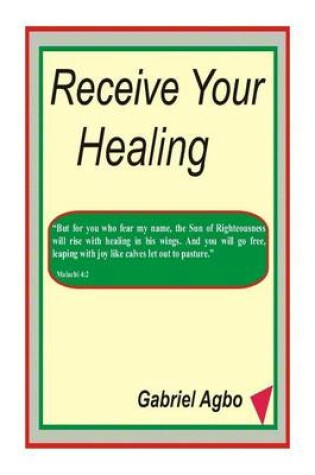 Cover of Receive Your Healing