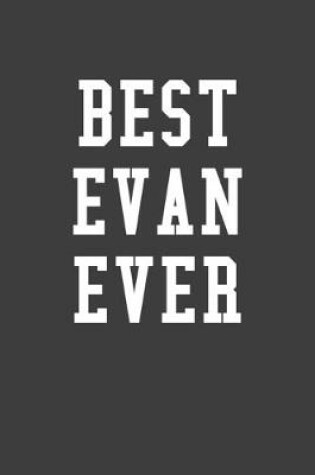 Cover of Best Evan Ever