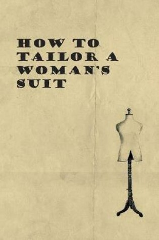 Cover of How to Tailor A Woman's Suit