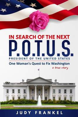 Book cover for In Search of the Next P.O.T.U.S.