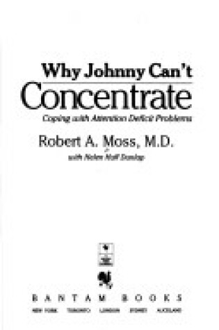 Cover of Why Johnny Can't Concentrate