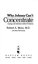 Book cover for Why Johnny Can't Concentrate