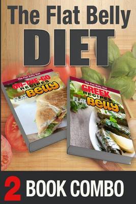 Book cover for Greek Recipes for a Flat Belly and On-The-Go Recipes for a Flat Belly