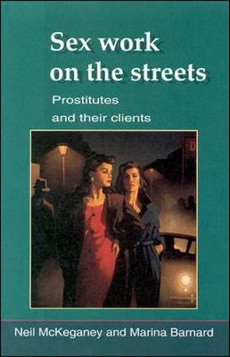 Book cover for Sex Work On The Streets