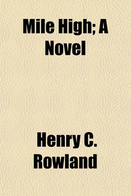 Book cover for Mile High; A Novel