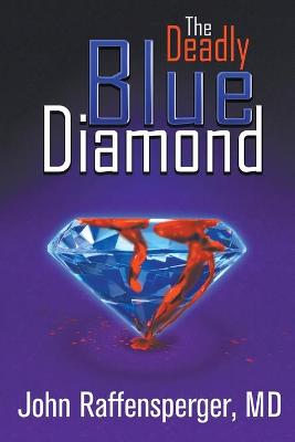 Book cover for The Deadly Blue Diamond
