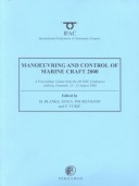 Cover of Manoeuvring and Control of Marine Craft 2000 (Mcmc 2000)