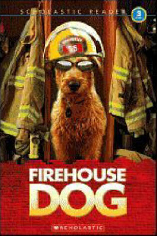 Cover of Firehouse Dog