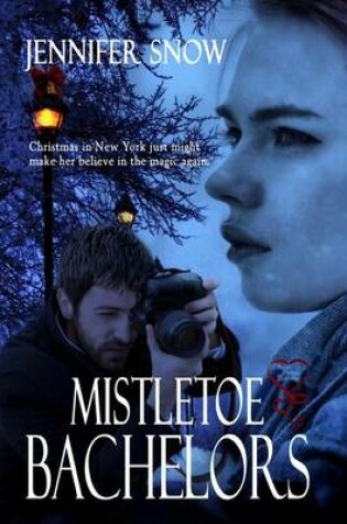 Cover of Mistletoe Bachelors