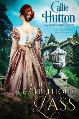 Cover of His Rebellious Lass