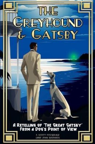 Cover of The Greyhound & Gatsby
