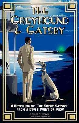 Book cover for The Greyhound & Gatsby