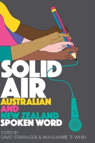 Cover of Solid Air: Australian and New Zealand Spoken Word