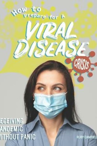 Cover of How to Prepare for A Viral Disease Crisis