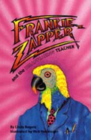 Book cover for Frankie Zapper and the Disappearing Teacher