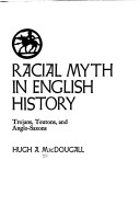 Book cover for Racial Myth in English History