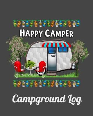 Book cover for Happy Camper Campground Log