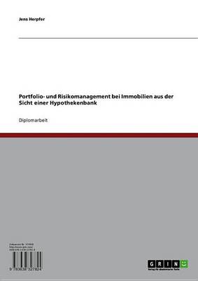 Book cover for Portfolio- Und Risikomanagement Bei Immobilien Aus Der Sicht Einer Hypothekenbank