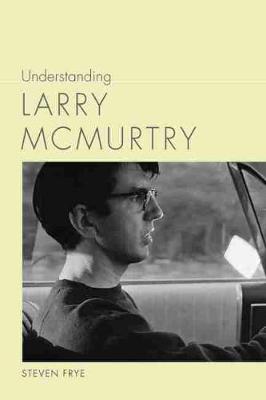 Book cover for Understanding Larry McMurtry