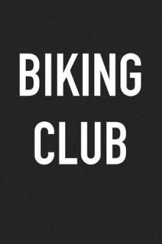 Cover of Biking Club