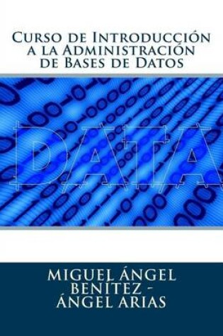 Cover of Curso de Introducción a la Administración de Bases de Datos