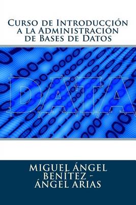 Book cover for Curso de Introducción a la Administración de Bases de Datos