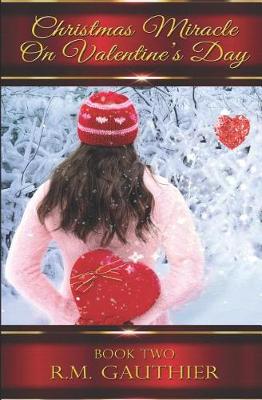 Book cover for Christmas Miracle on Valentine's Day