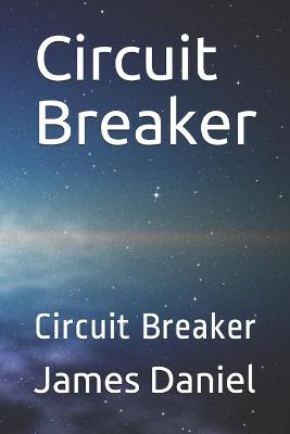 Book cover for Circuit Breaker