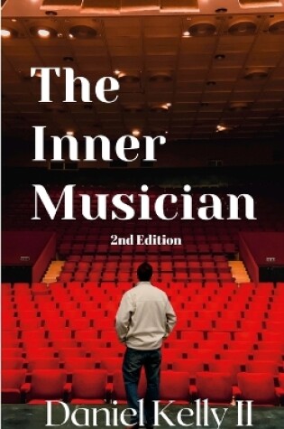 Cover of The Inner Musician (2nd Edition)