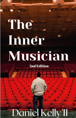 Book cover for The Inner Musician (2nd Edition)