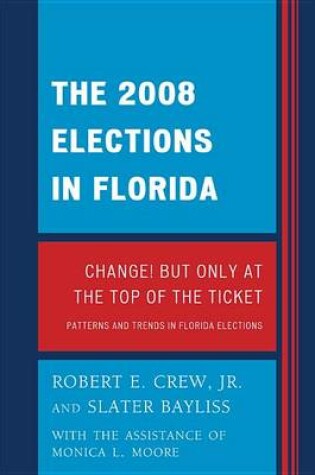 Cover of The 2008 Election in Florida