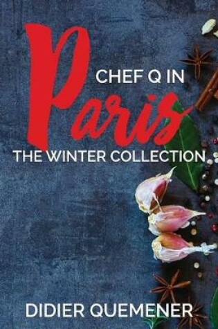 Cover of Chef Q in Paris