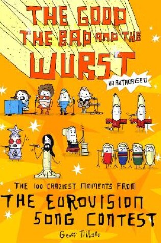 Cover of The Good, the Bad and the Wurst