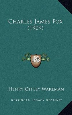 Book cover for Charles James Fox (1909)