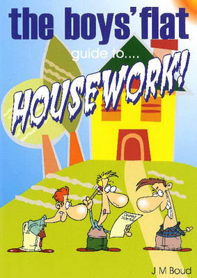 Cover of The Boys' Flat Guide to Housework