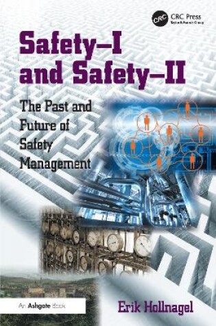 Cover of Safety-I and Safety-II