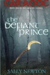 Book cover for The Defiant Prince