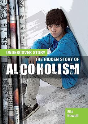 Book cover for The Hidden Story of Alcoholism