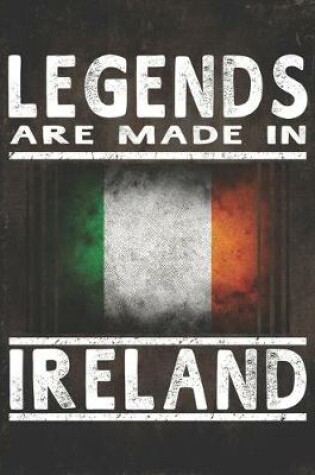 Cover of Legends Are Made In Ireland