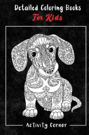 Cover of Detailed Coloring Books For Kids