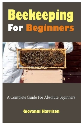 Cover of Beekeeping For Beginners