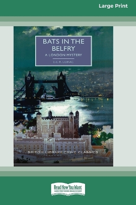 Book cover for Bats in the Belfry [Large Print 16 Pt Edition]