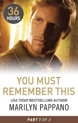 Book cover for You Must Remember This Part One