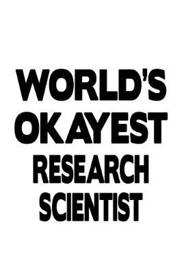 Book cover for World's Okayest Research Scientist