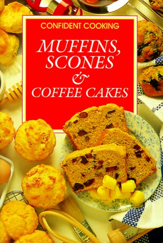 Book cover for Muffins, Scones & Coffeecakes