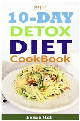 Book cover for Simple 10-Day Detox Diet Cookbook